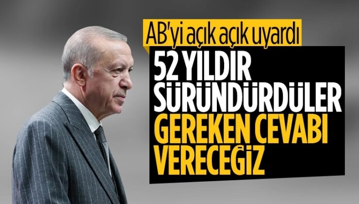 Cumhurbaşkanı Erdoğan’dan AB’ye üyelik tepkisi