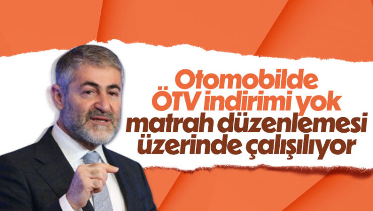 Nureddin Nebati’den ÖTV indirimi iddialarına yanıt