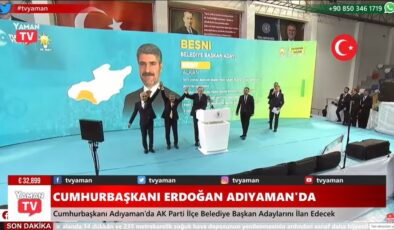 Cumhurbaşkanı Erdoğan açıkladı: Besni Belediye Başkan adayı Reşit Alkan