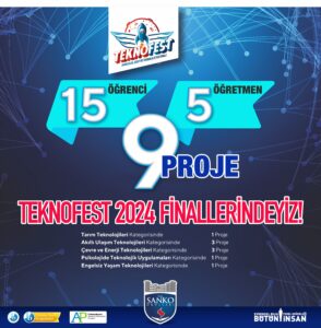 sanko-okullarinin-dokuz-projesi-teknofest-finallerinde