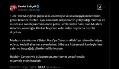 MHP Lideri Devlet Bahçeli’den Kahtalı Mıçe için taziye mesajı