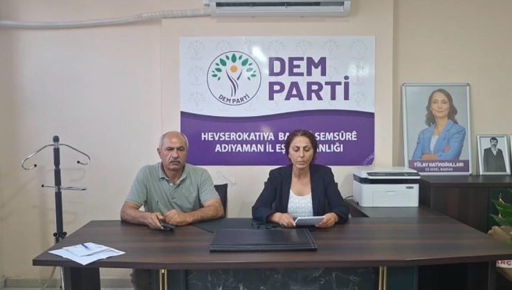 DEM Parti Adıyaman İl Örgütü’nden yangın açıklaması