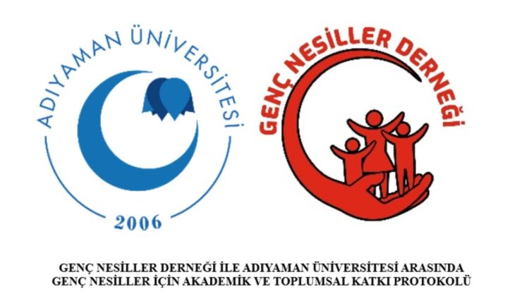 Adıyaman Üniversitesi ile Genç Nesiller Derneği’nden gençlere yönelik iş birliği protokolü