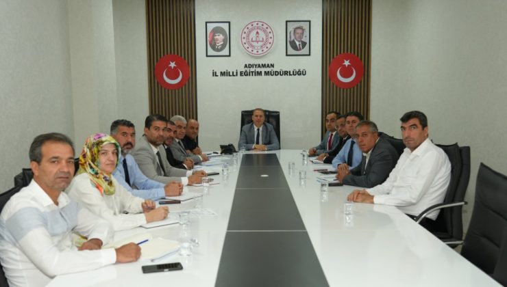 Adıyaman’da okulların genel durumu değerlendirildi