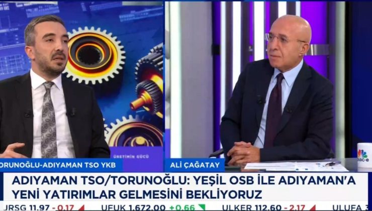 ‘Sanayicilerimizi Adıyaman’a yatırım yapmaya bekliyoruz’