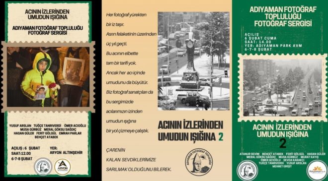 Adıyaman Fotoğraf Topluluğunun çalışmaları 6 Şubat’ta üç ayrı yerde sergilenecek
