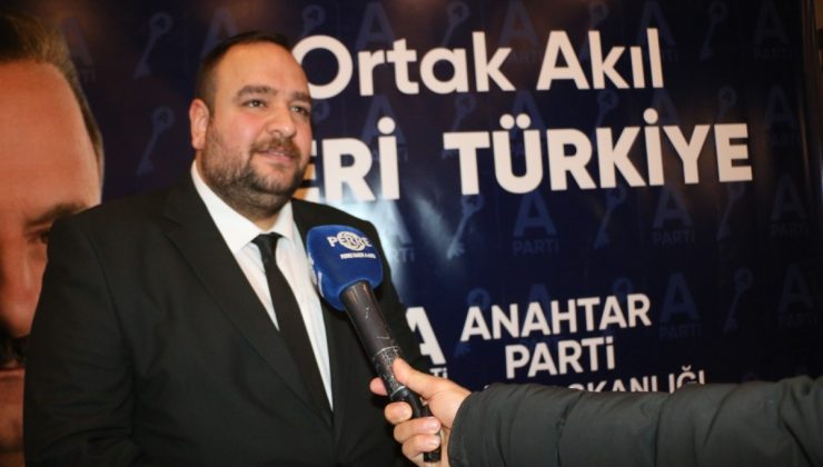 Anahtar Parti İl Başkanı Alsan: ‘Millet iradesini tartışmalı hale getirecek her adım kaygı vericidir’