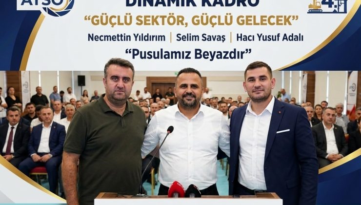 ATSO 4. MESLEK GRUBU’NDA DİNAMİK KADRO: “GÜÇLÜ SEKTÖR, GÜÇLÜ GELECEK”