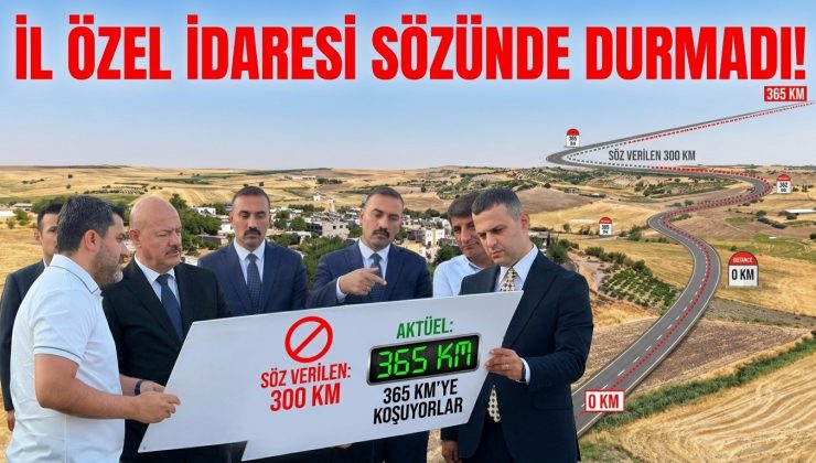 İL ÖZEL İDARESİ SÖZÜNDE DURMADI!