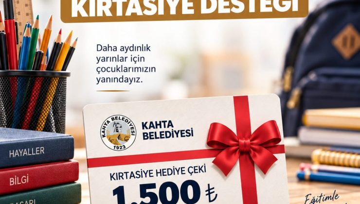 KÂHTA BELEDİYESİNDEN ÖĞRENCİLERE BÜYÜK EĞİTİM DESTEĞİ