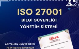 Adıyaman Üniversitesi bilgi güvenliği belgesi almaya hak kazandı